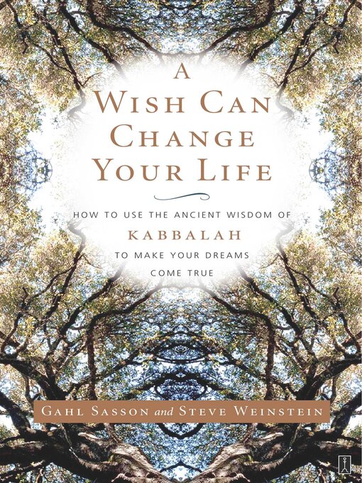 Title details for A Wish Can Change Your Life by Gahl Sasson - Available